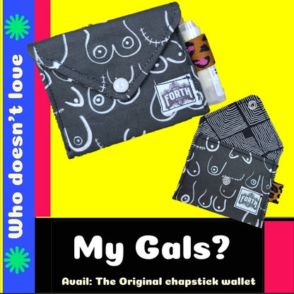 The Original Chapstick Wallet! The Avail: My Gals - Sally Forth Supply Co.